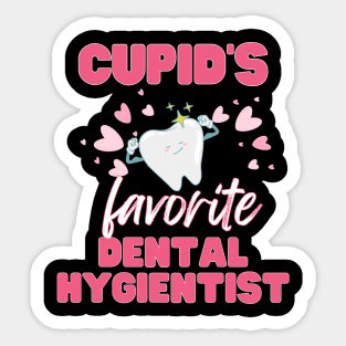 Cupid's Favorite Dental Hygienist Sticker